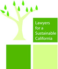 Lawyers for a Sustainable California